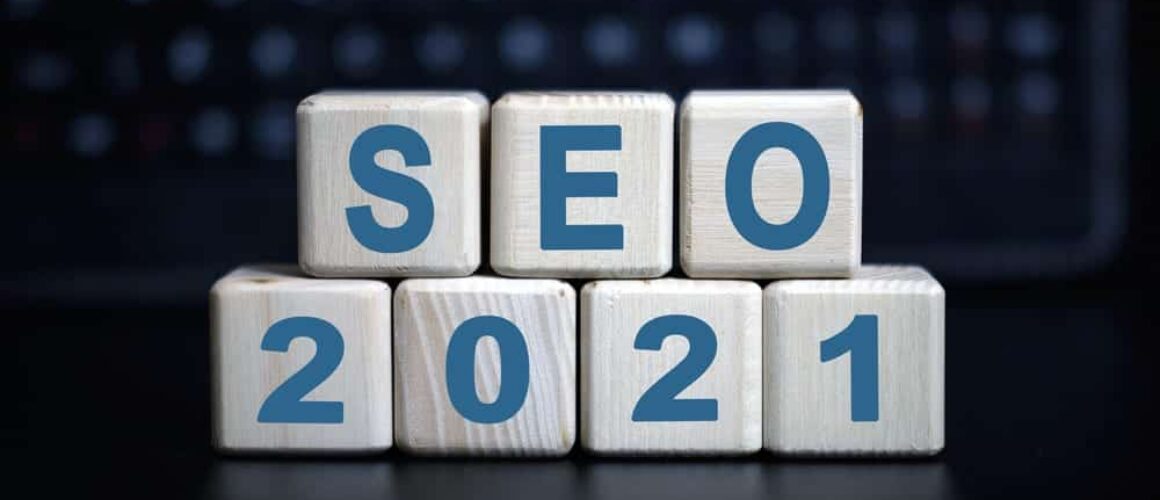 What To Expect From SEO In 2021